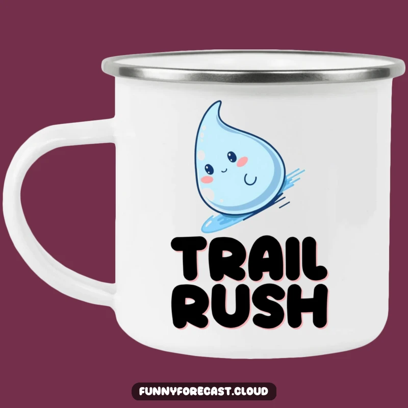 Funny Kawaii Raindrop Camping Mug - Speedy Trail Companion Gift