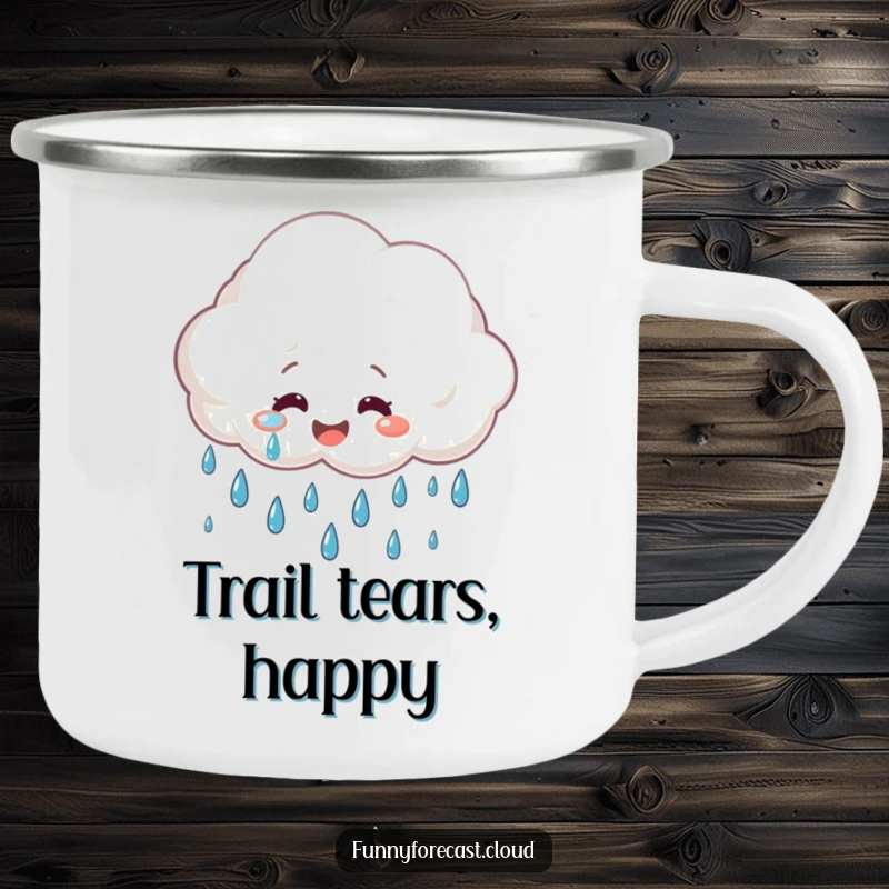 Funny Camping Mug: A smiling rain cloud crying cheerful raindrops, great for outdoor use.