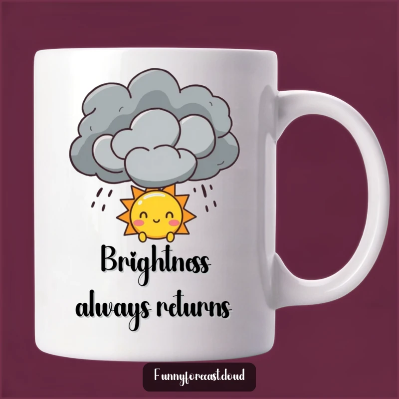 Funny Sun & Storm Cloud Mug: Hopeful Peek, Optimistic Funny Gift!
