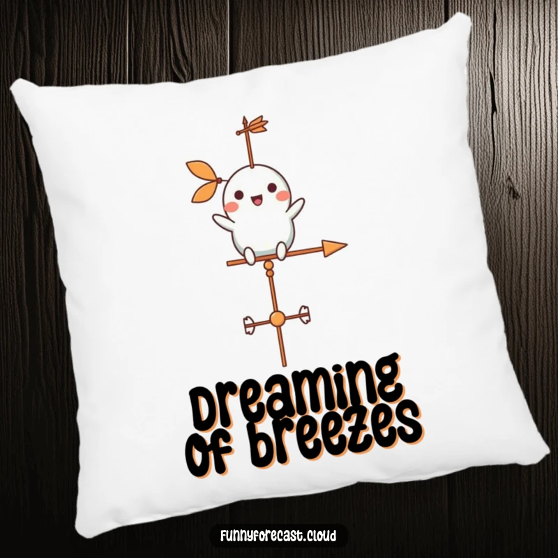 Funny weather vane character cheerfully spinning in a gentle breeze on a pillow, providing comfort and humor.