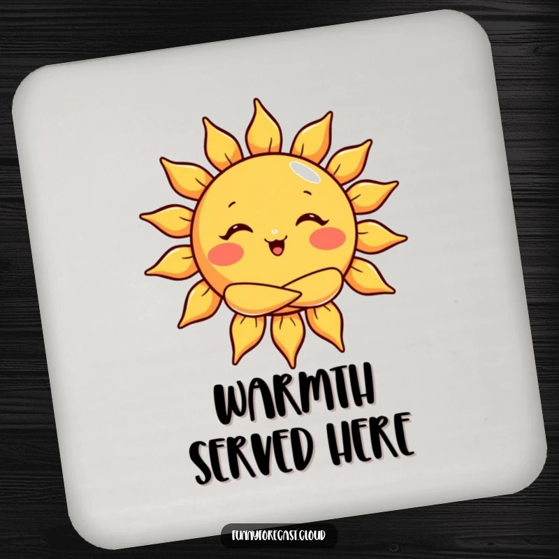 Funny drink coaster with a sun character giving a big warm hug, adding sunny decor.