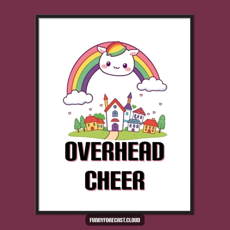 Funny Kawaii Rainbow Town Poster - Joyful Wall Art Gift