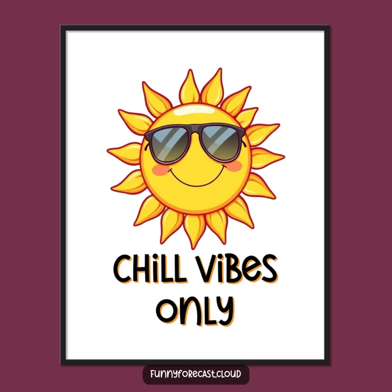 Funny Sun Poster: Relaxed Summer Art, Unique Humorous Gift for Bright Spaces