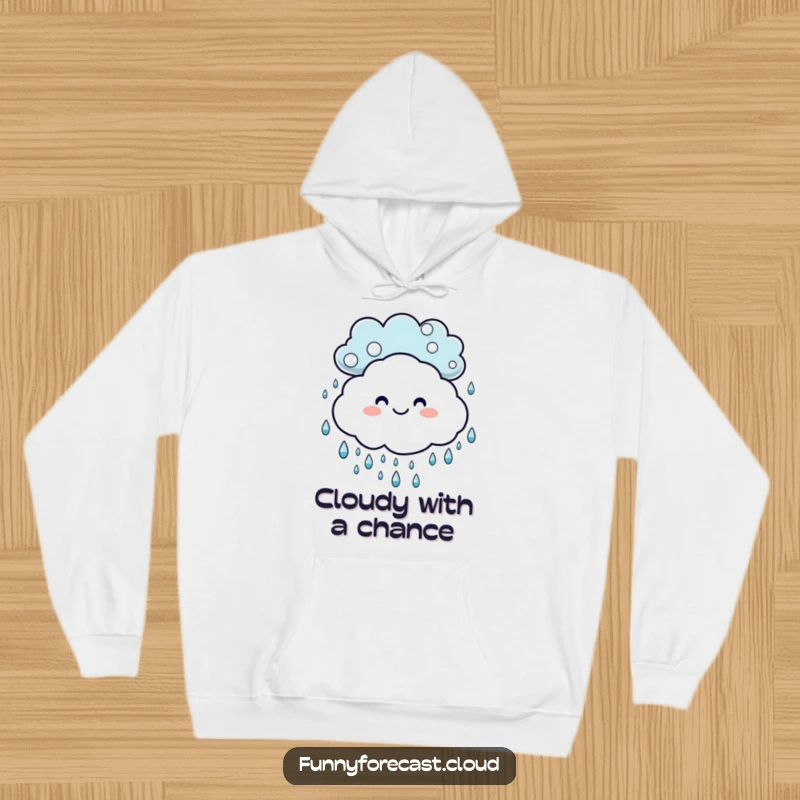 Funny hoodie: A happy, grinning cloud overseeing a playful dance of cheerful raindrops.