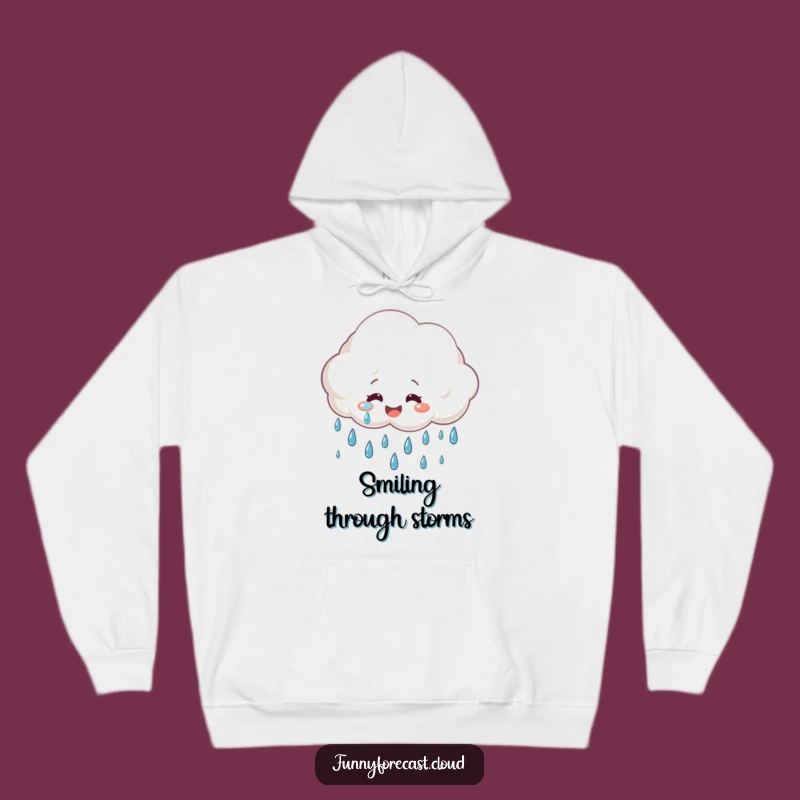 Stay warm and cheerful with this funny hoodie featuring a smiling rain cloud weeping happy tears. Cozy comfort for any weather.