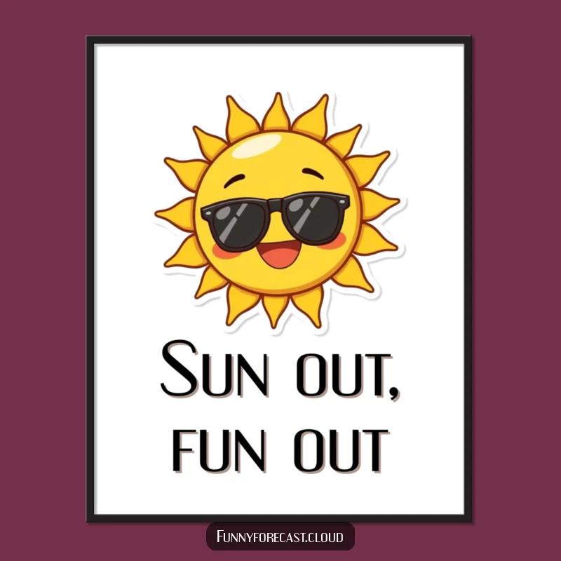 Free Printable Wall Art: Joyful Sun Humor, Funny Downloadable Decor
