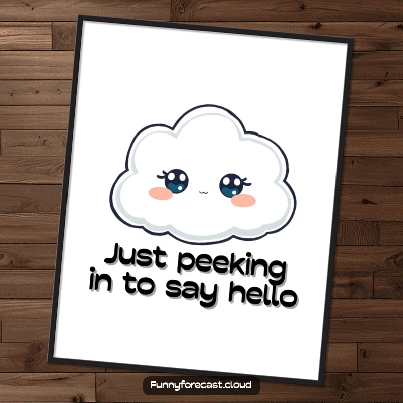 Funny Free Printable Wall Art of a foggy cloud character with only its cartoon eyes peeking out from behind an unseen object.