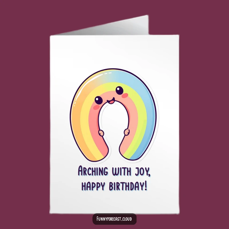 Free Printable Birthday Card: Silly Rainbow - Funny Downloadable Fun Gift