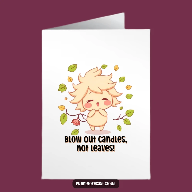 Free Printable Birthday Card: Funny Wind Character Blowing Leaves - Funny Downloadable Gift