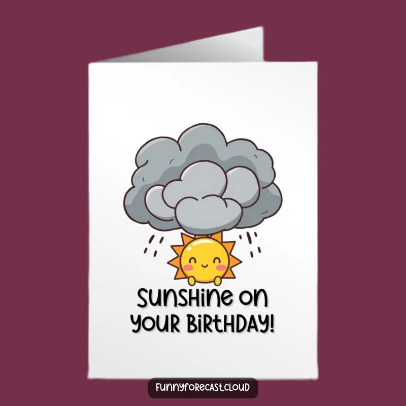 Free Printable Birthday Card: Sun Behind Storm Cloud, Hopeful Downloadable DIY Gift