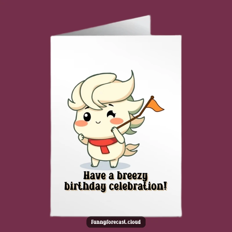 Free Printable Birthday Card: Whimsical Wind Blowing Flag Funny Downloadable Gift