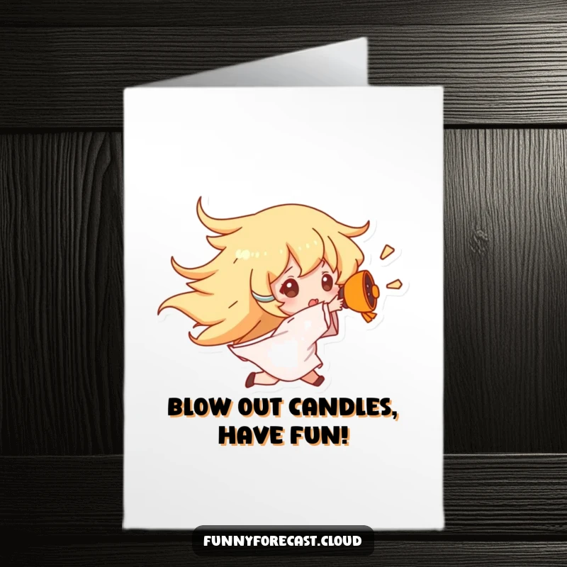 Funny Free Printable Birthday Card of a wind character forcefully blowing another character away with gusto.