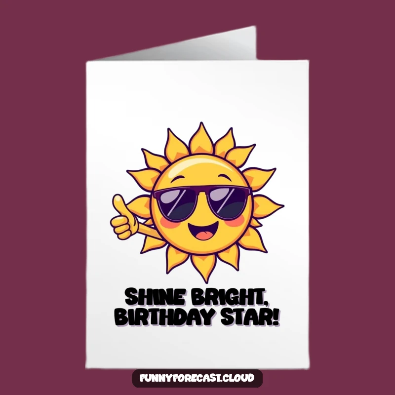 Free Printable Birthday Card: Cheerful Sun Thumbs Up Funny Downloadable Gift