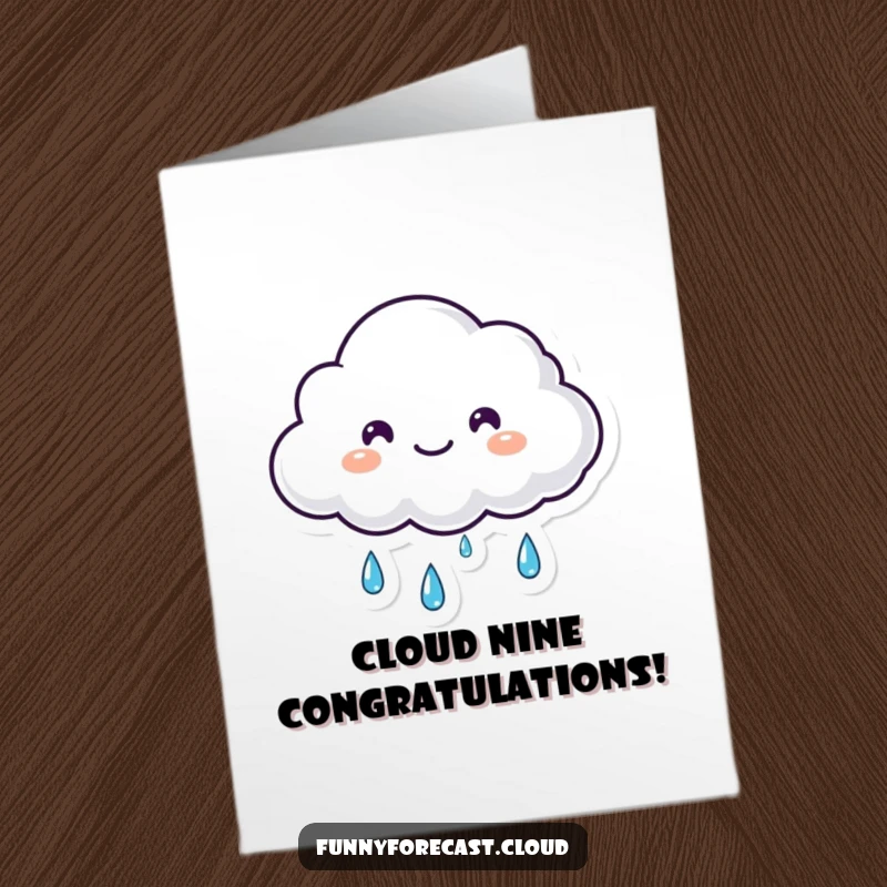 Funny Free Printable Congrats Card: Small, fluffy kawaii cloud shedding happy tears of rain, celebrating success with a delightful downpour of joy.