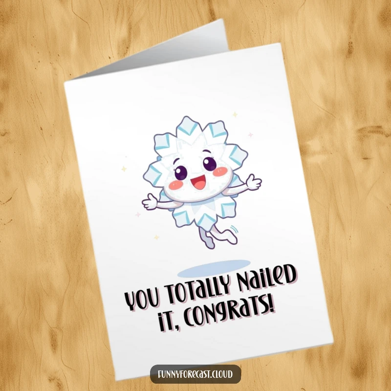 Funny free printable congratulations card with a happy snowflake character doing a joyful twirl and leaving a trail of sparkles, celebrating success.