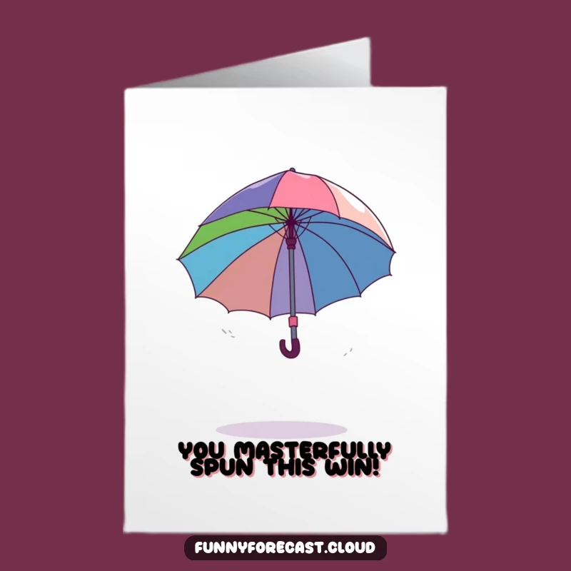 Free Printable Congratulations Card: Umbrella's Comical Out of Control Spin