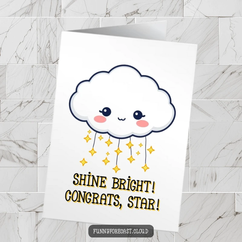 Funny Free Printable Congrats Card: A cloud character showering tiny glittering stars, symbolizing great achievements.