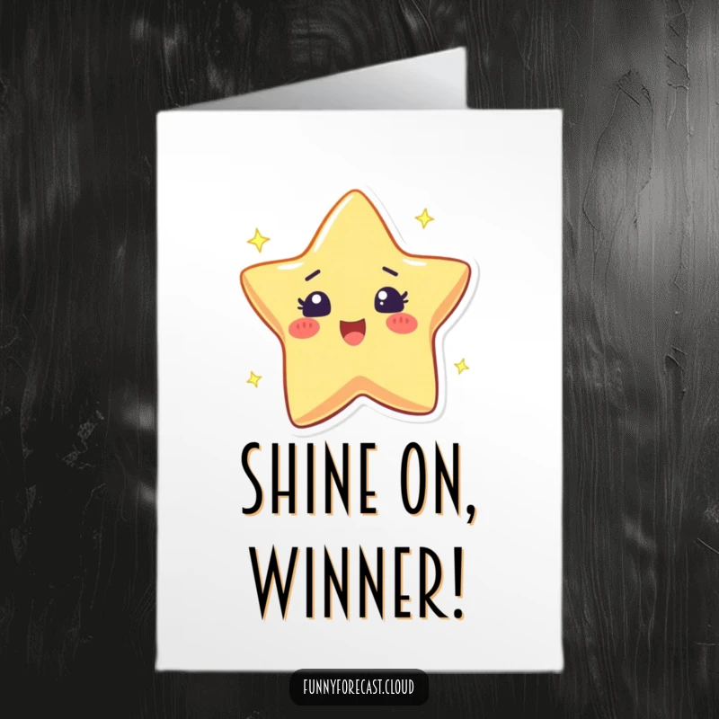 Funny Free Printable Congratulations Card: A star character twinkling with an excited sparkle, celebrating a stellar accomplishment.