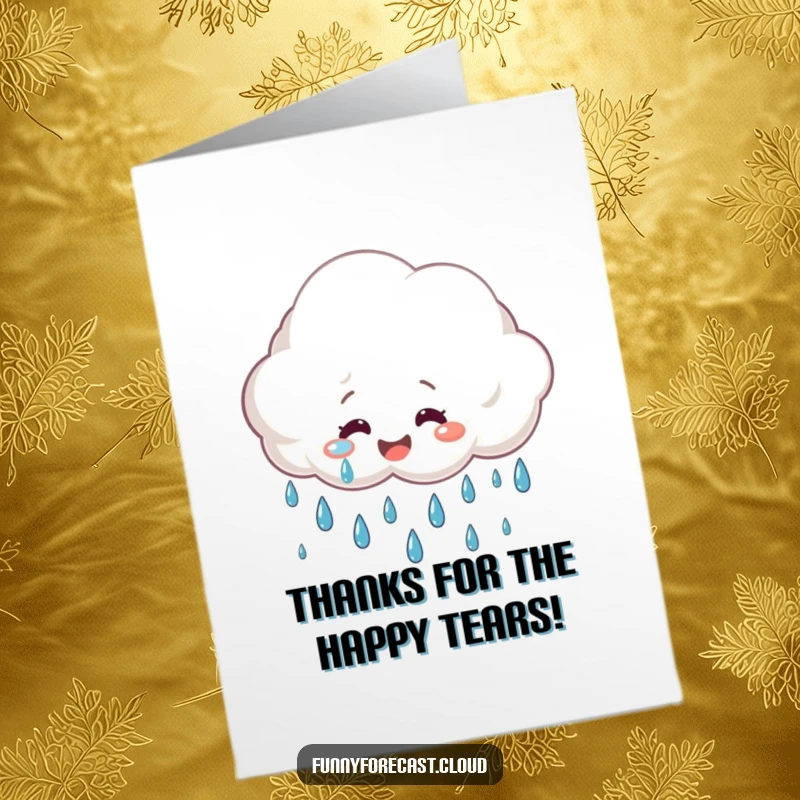 Funny Free Printable Thank You Card: A smiling rain cloud crying large, cheerful raindrops, expressing thanks.