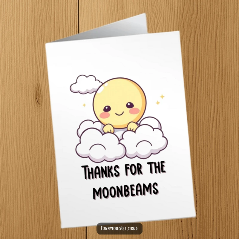 Funny Free Printable Thank You Card featuring a happy moon character peeking from behind fluffy clouds, conveying thanks with a celestial touch.