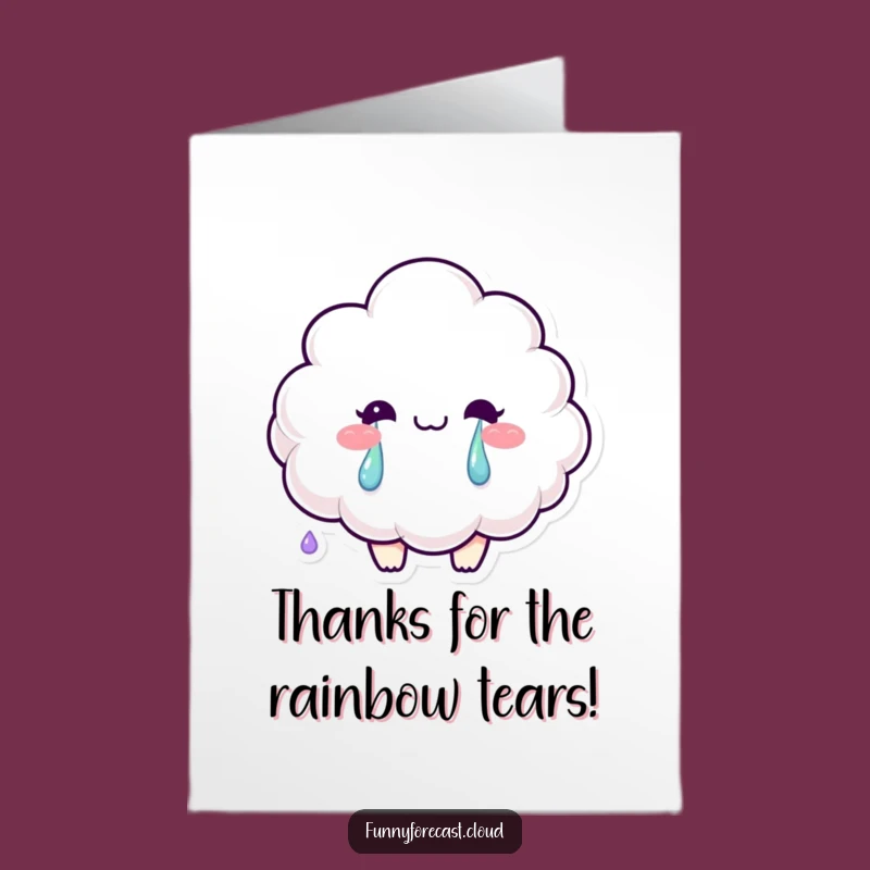 Free Printable Thank You Card: Smiling Cloud & Rainbow Tears, Funny Downloadable Gift