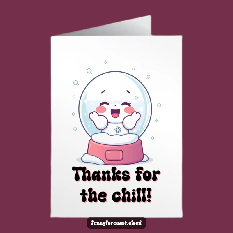 Free Printable Thank You Card: Shaking Snow Globe Gratitude - Funny Downloadable Gift