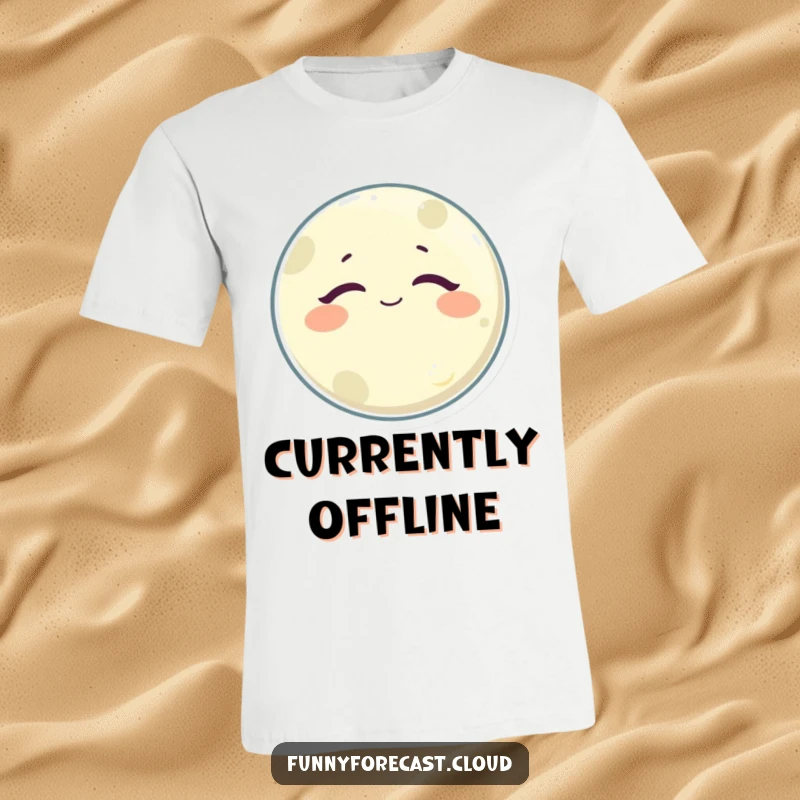 Funny Moon T-Shirt showing a drowsy moon character with a blissful, sleepy expression, radiating pure satisfaction and relaxation.