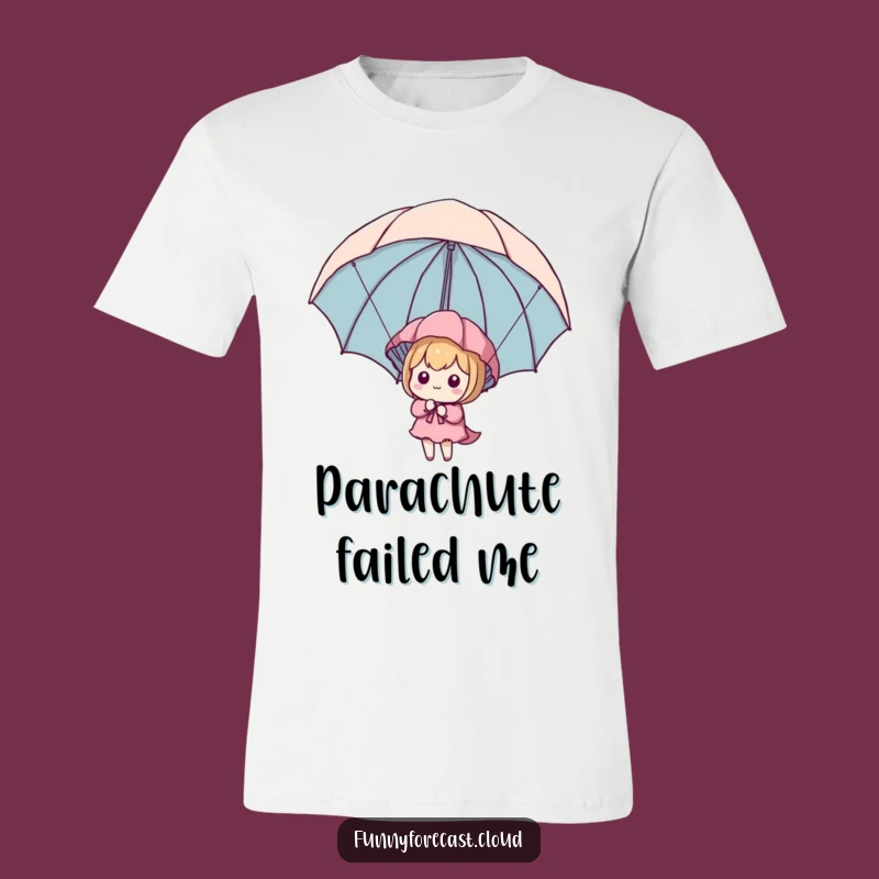 Funny Kawaii Parachute T-Shirt: Cute Character's Umbrella Descent, Perfect Funny Gift